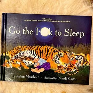 Book: Go The F*%k To Sleep By Adam Mansbach